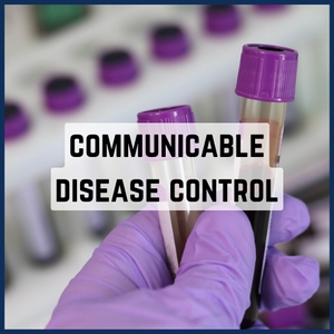 Link to learn about communicable disease control.